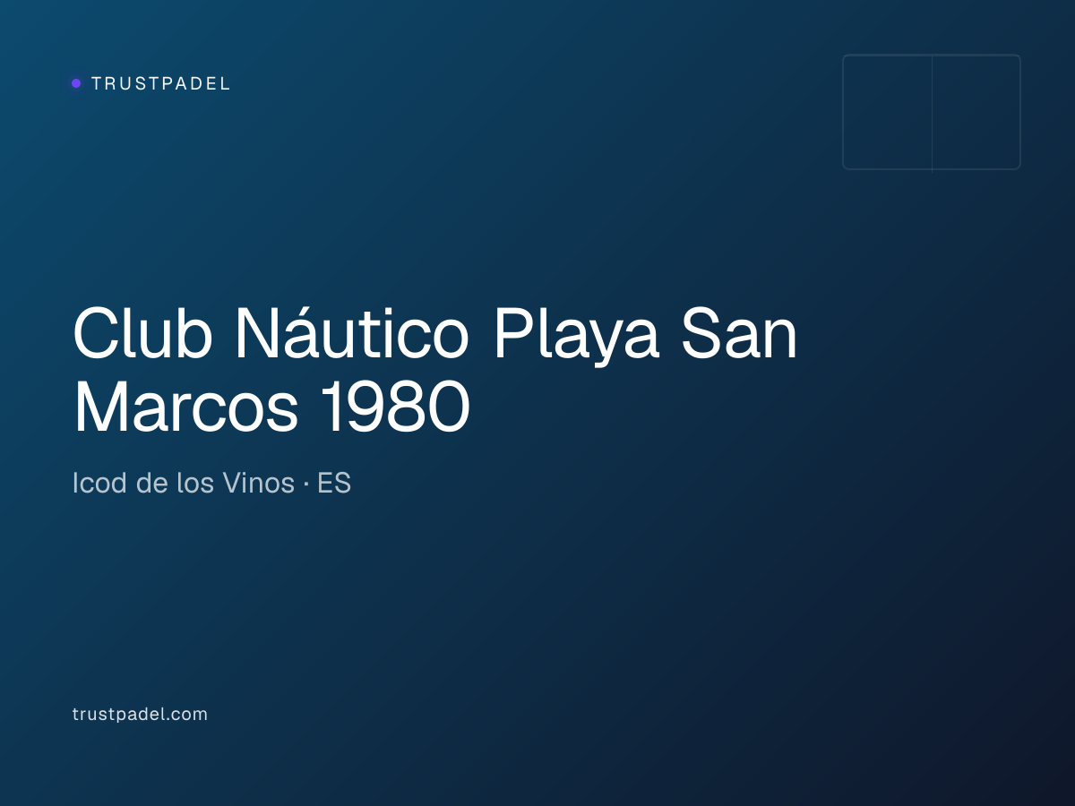 Club Náutico Playa San Marcos 1980 padel club