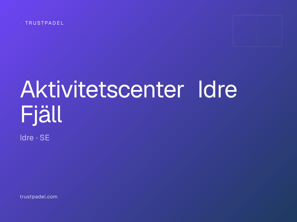 Aktivitetscenter Idre Fjäll padel club