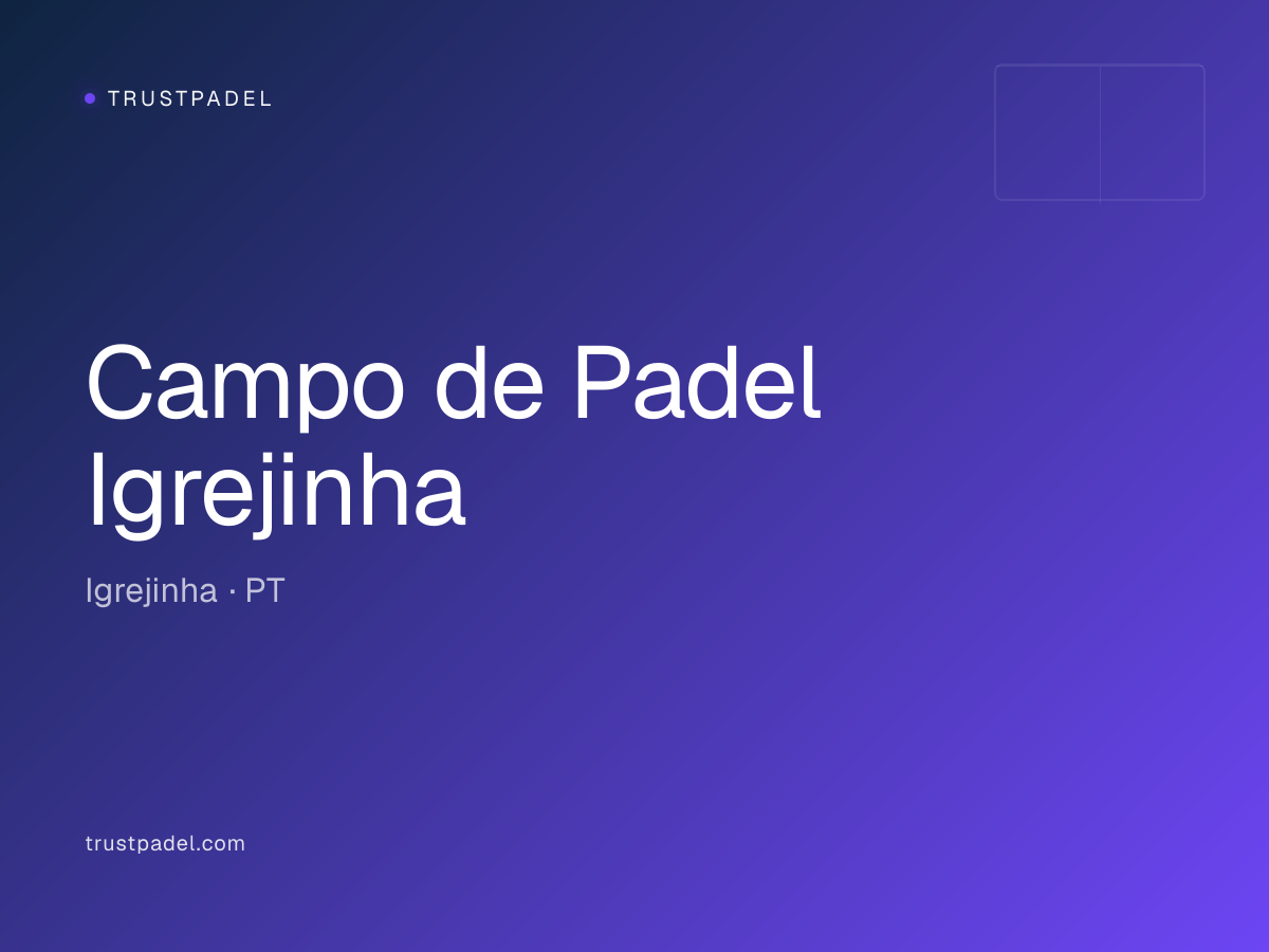Campo de Padel Igrejinha padel club