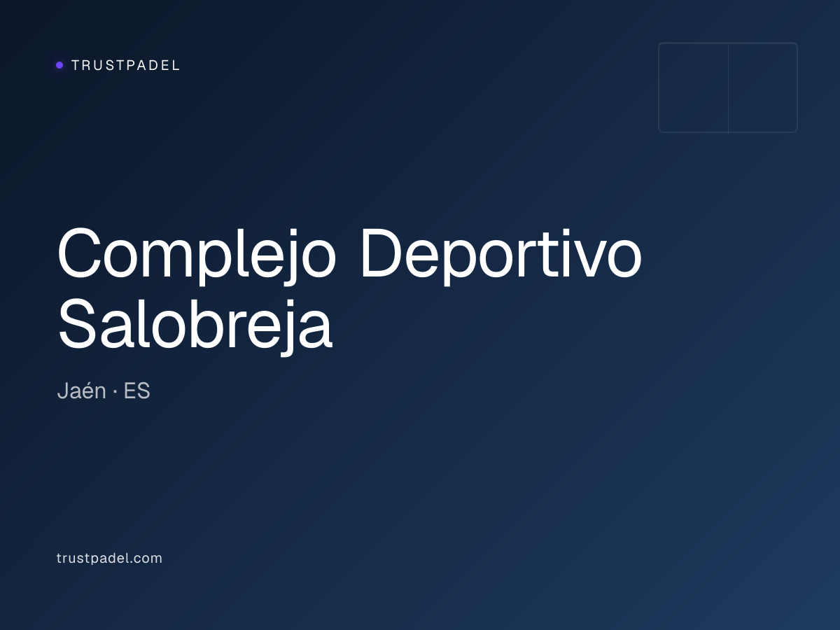 Complejo Deportivo Salobreja padel club