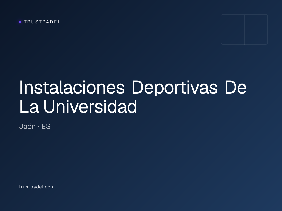 Instalaciones Deportivas De La Universidad padel club