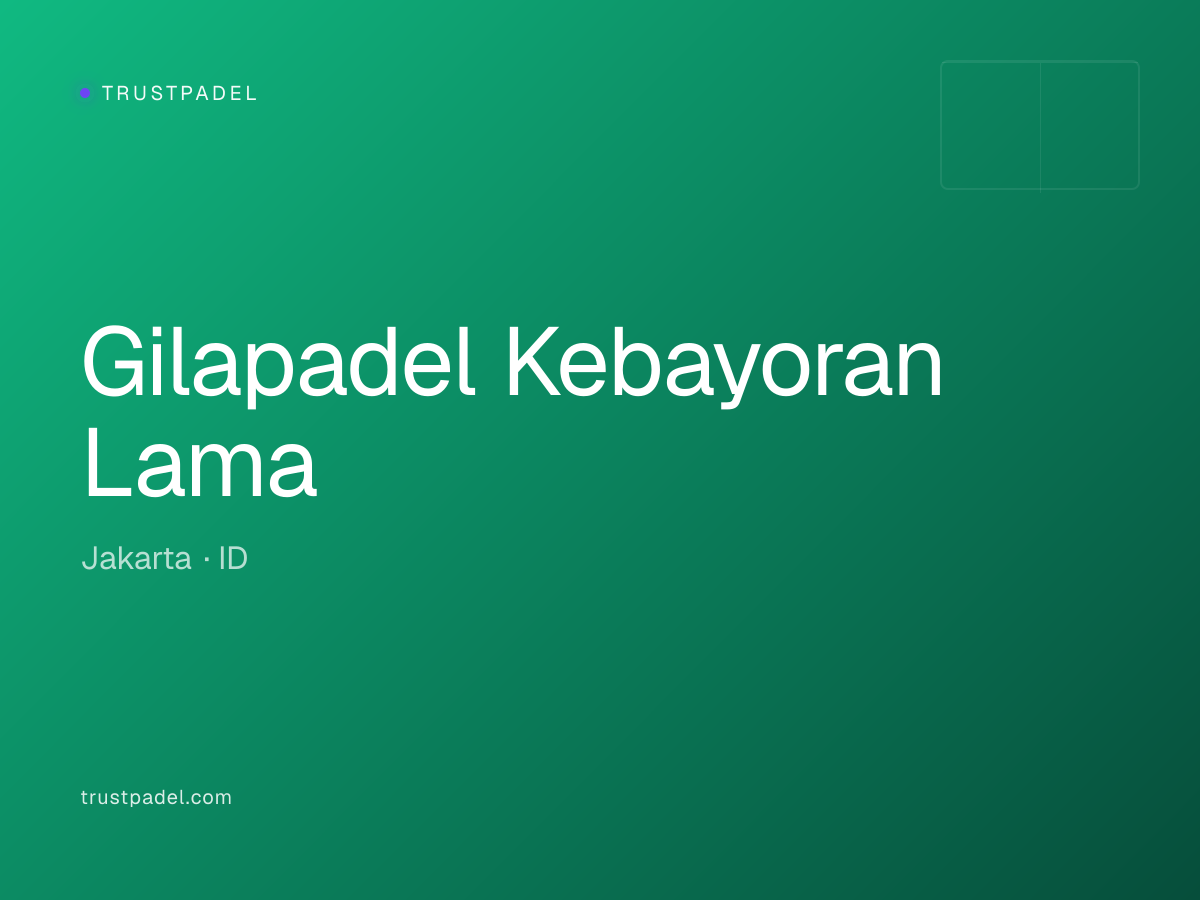 Gilapadel Kebayoran Lama padel club