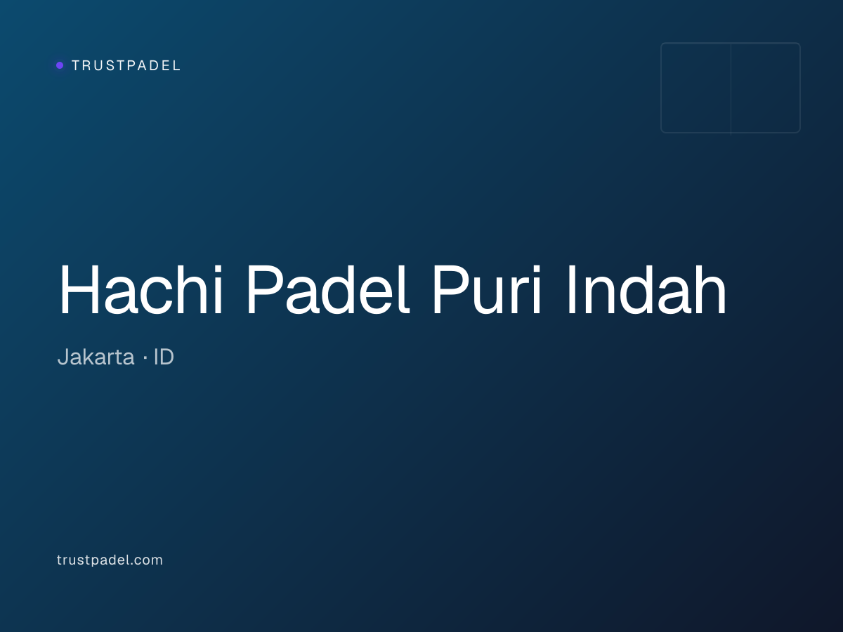 Hachi Padel Puri Indah padel club