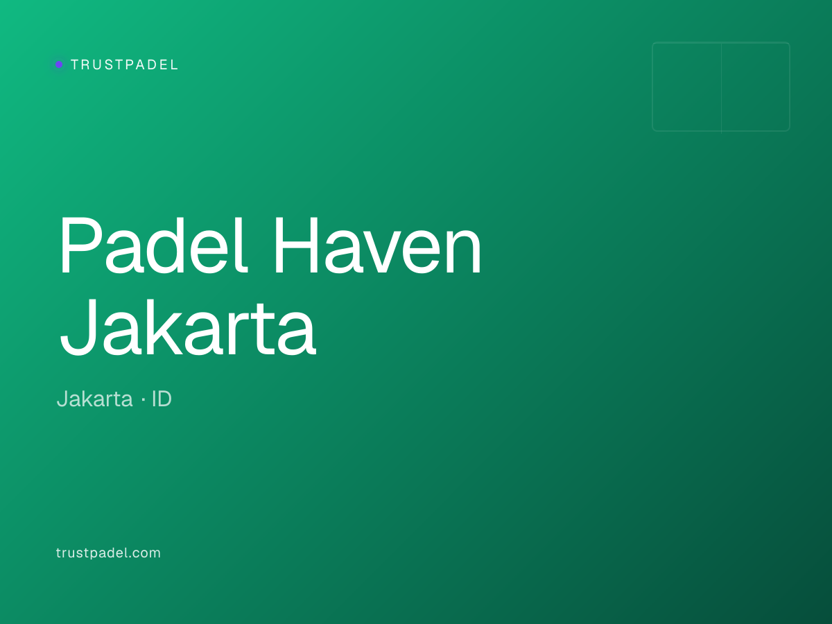 Padel Haven Jakarta padel club
