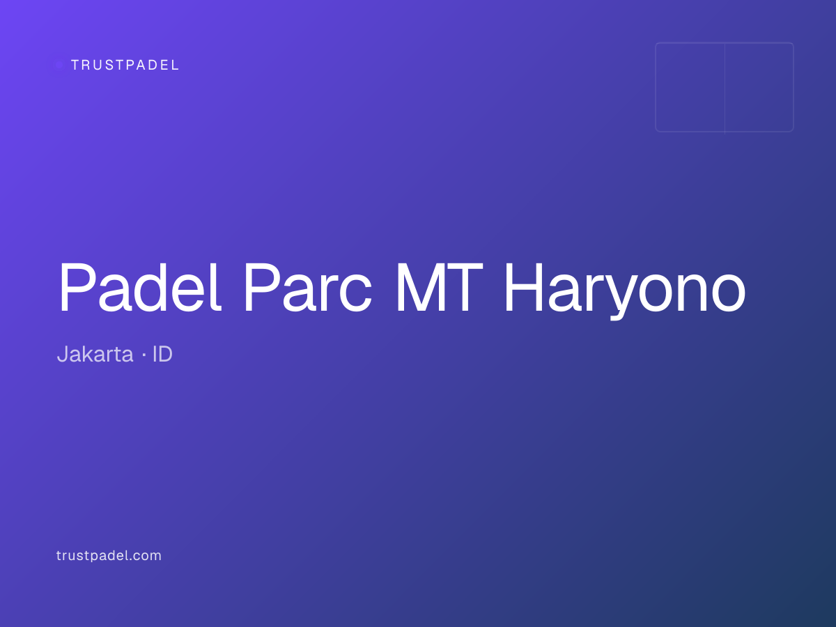 Padel Parc MT Haryono padel club