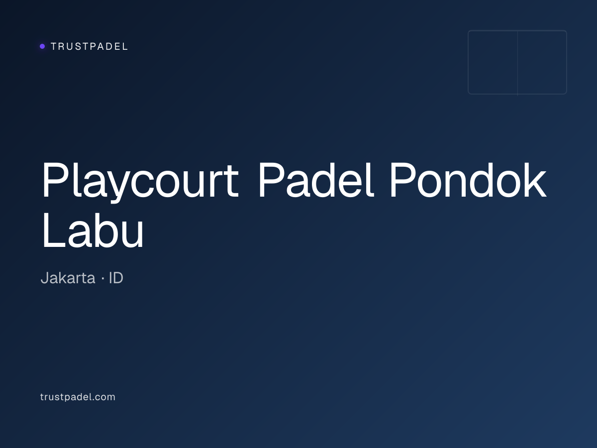 Playcourt Padel Pondok Labu padel club