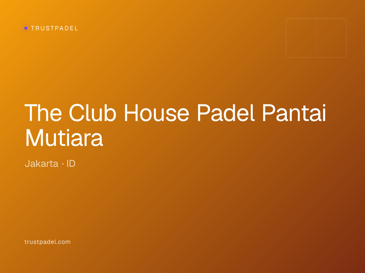 The Club House Padel Pantai Mutiara padel club