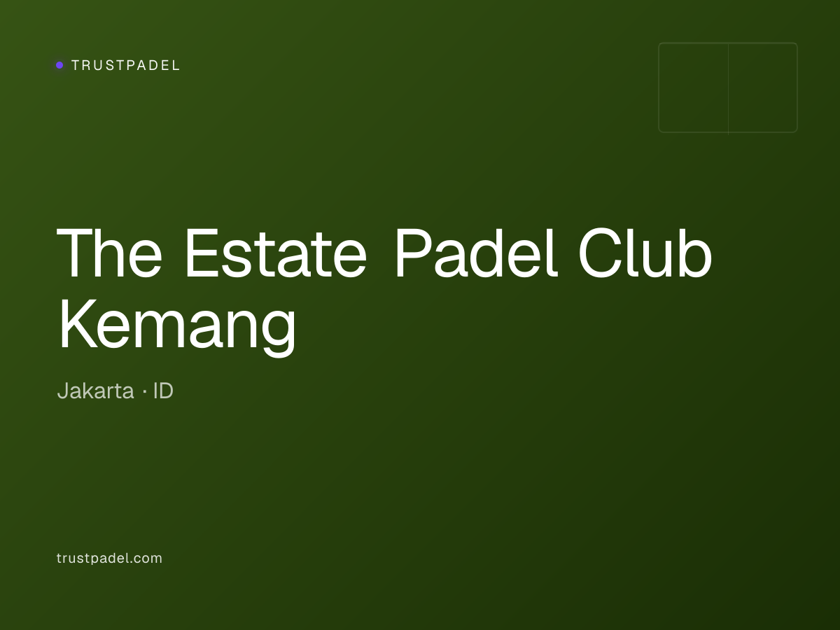 The Estate Padel Club Kemang padel club