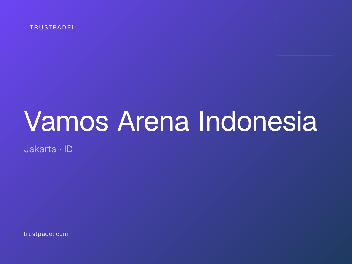 Vamos Arena Indonesia padel club