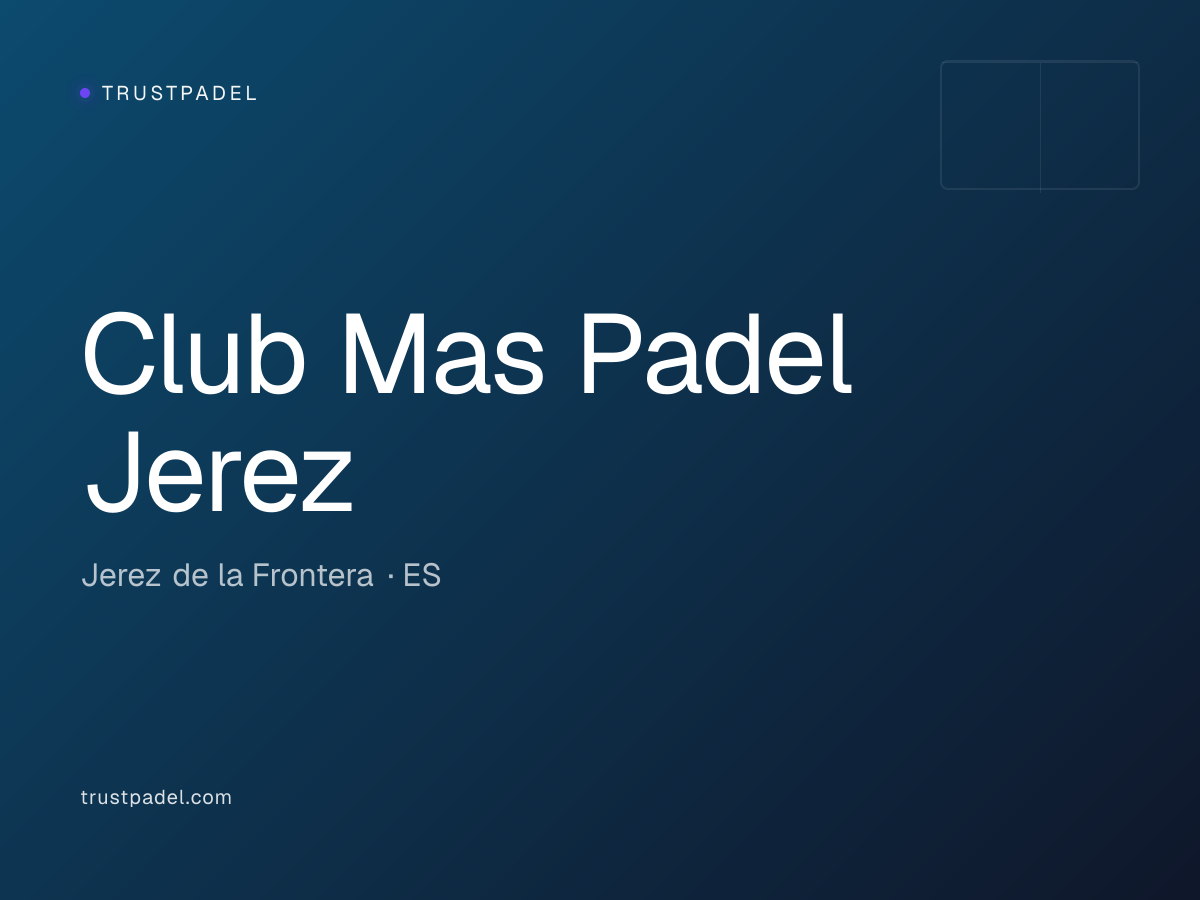 Club Mas Padel Jerez padel club