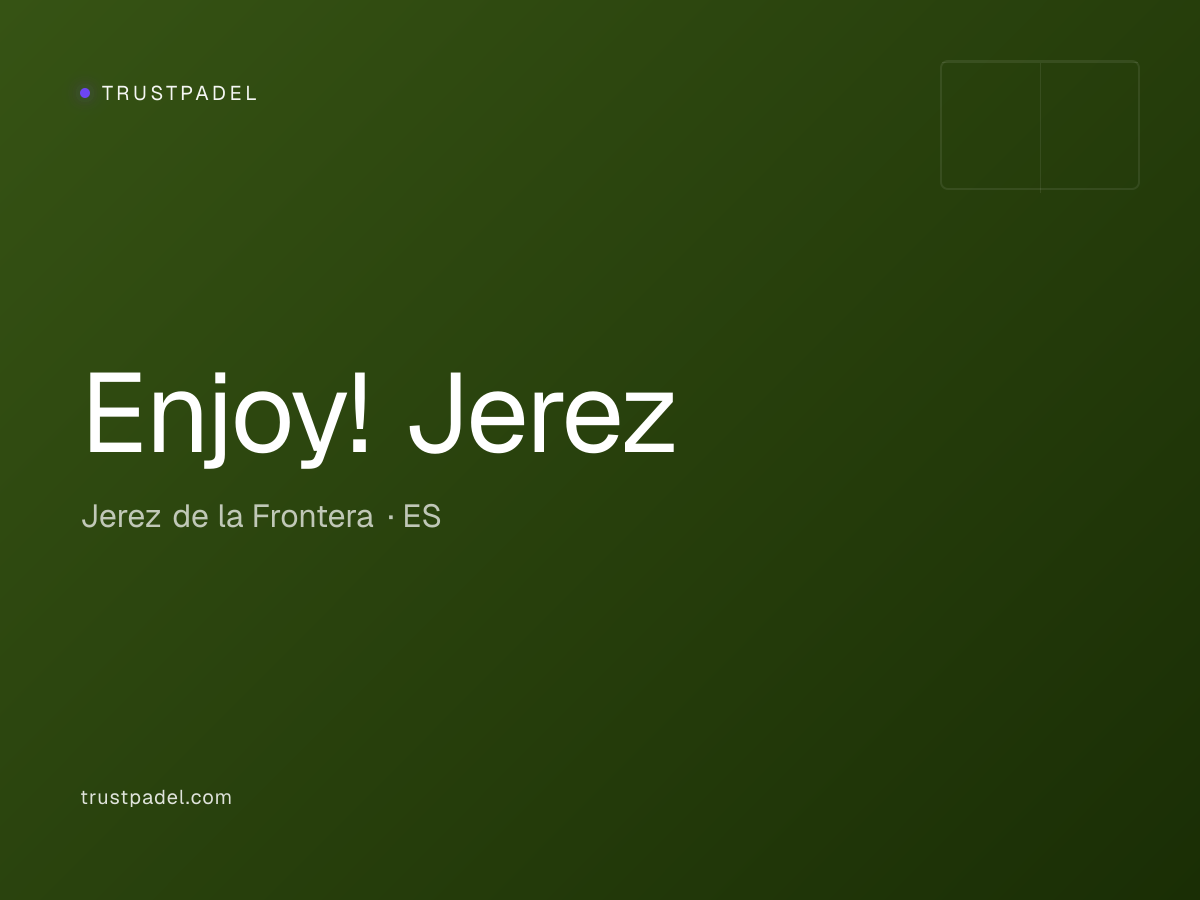Enjoy! Jerez padel club