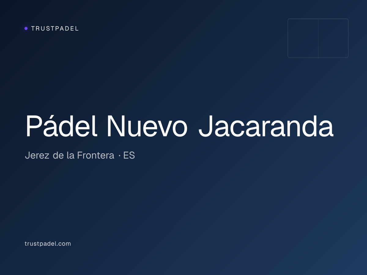 Pádel Nuevo Jacaranda padel club
