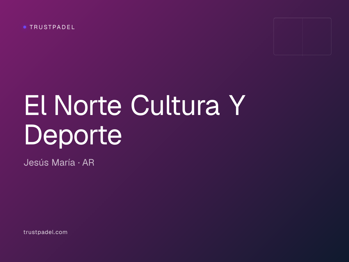 El Norte Cultura Y Deporte padel club