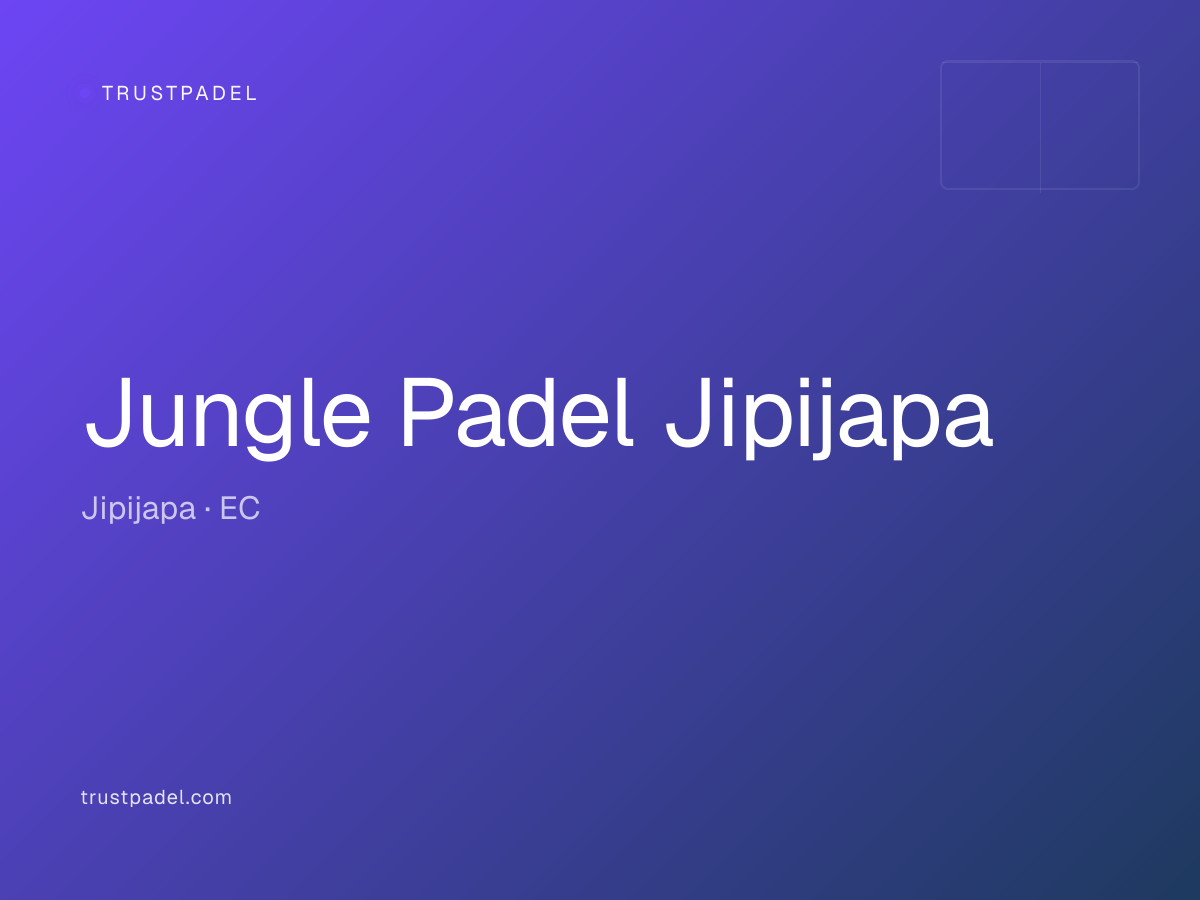Jungle Padel Jipijapa padel club