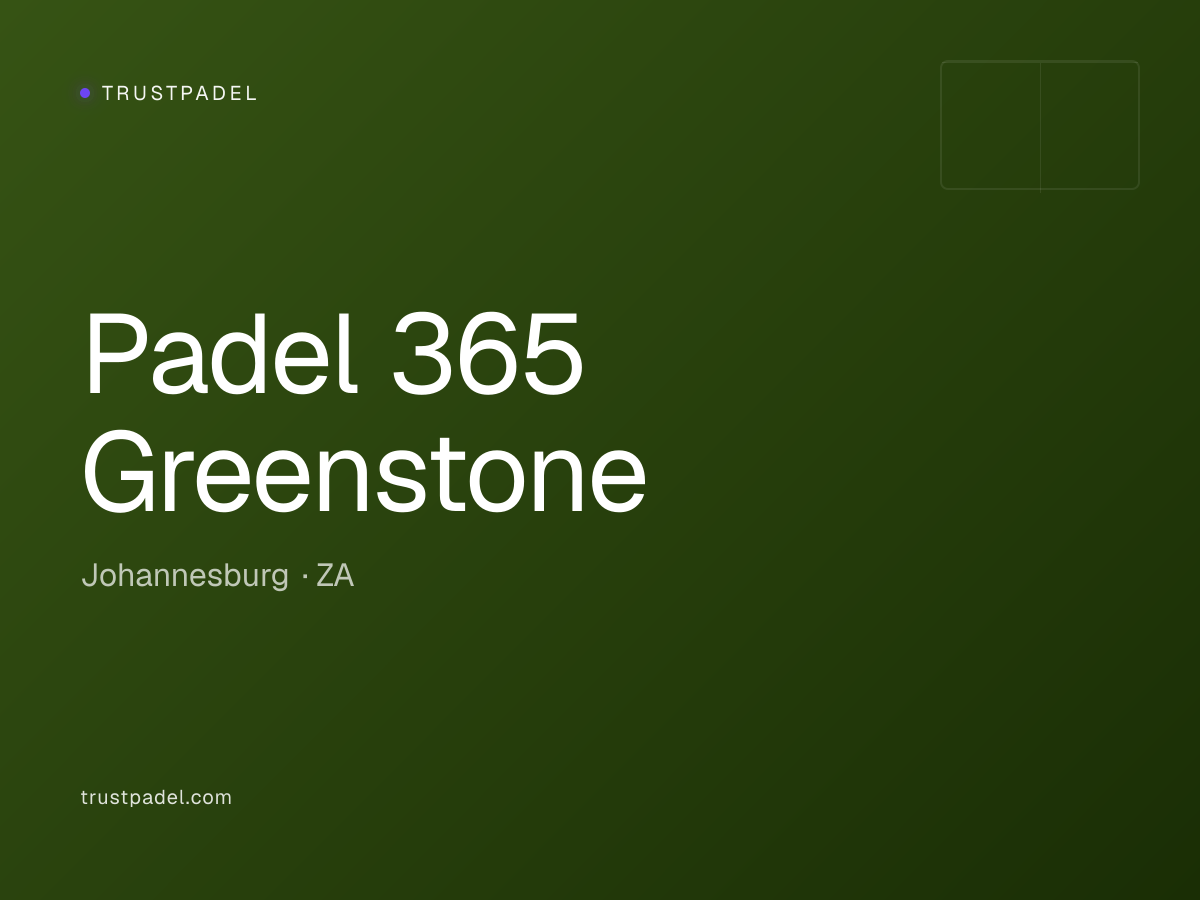 Padel 365 Greenstone padel club
