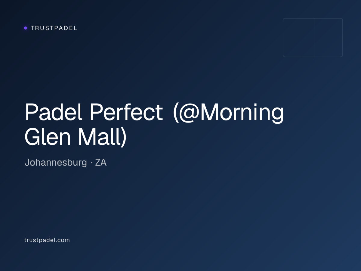 Padel Perfect (@Morning Glen Mall) padel club