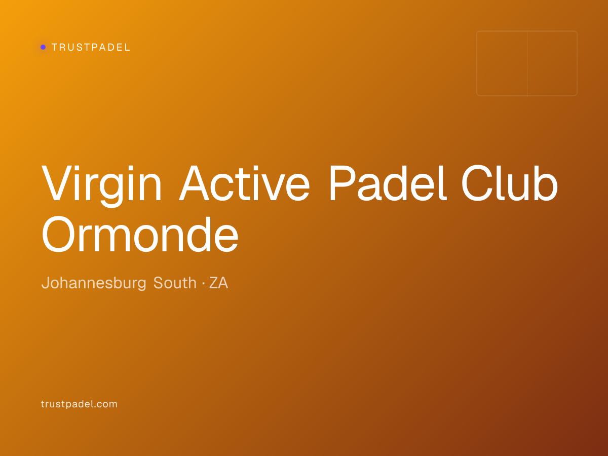 Virgin Active Padel Club Ormonde padel club