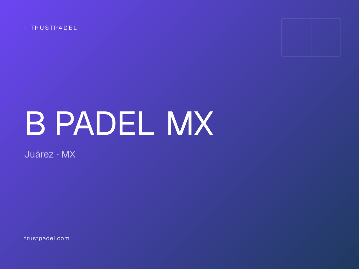B PADEL MX padel club