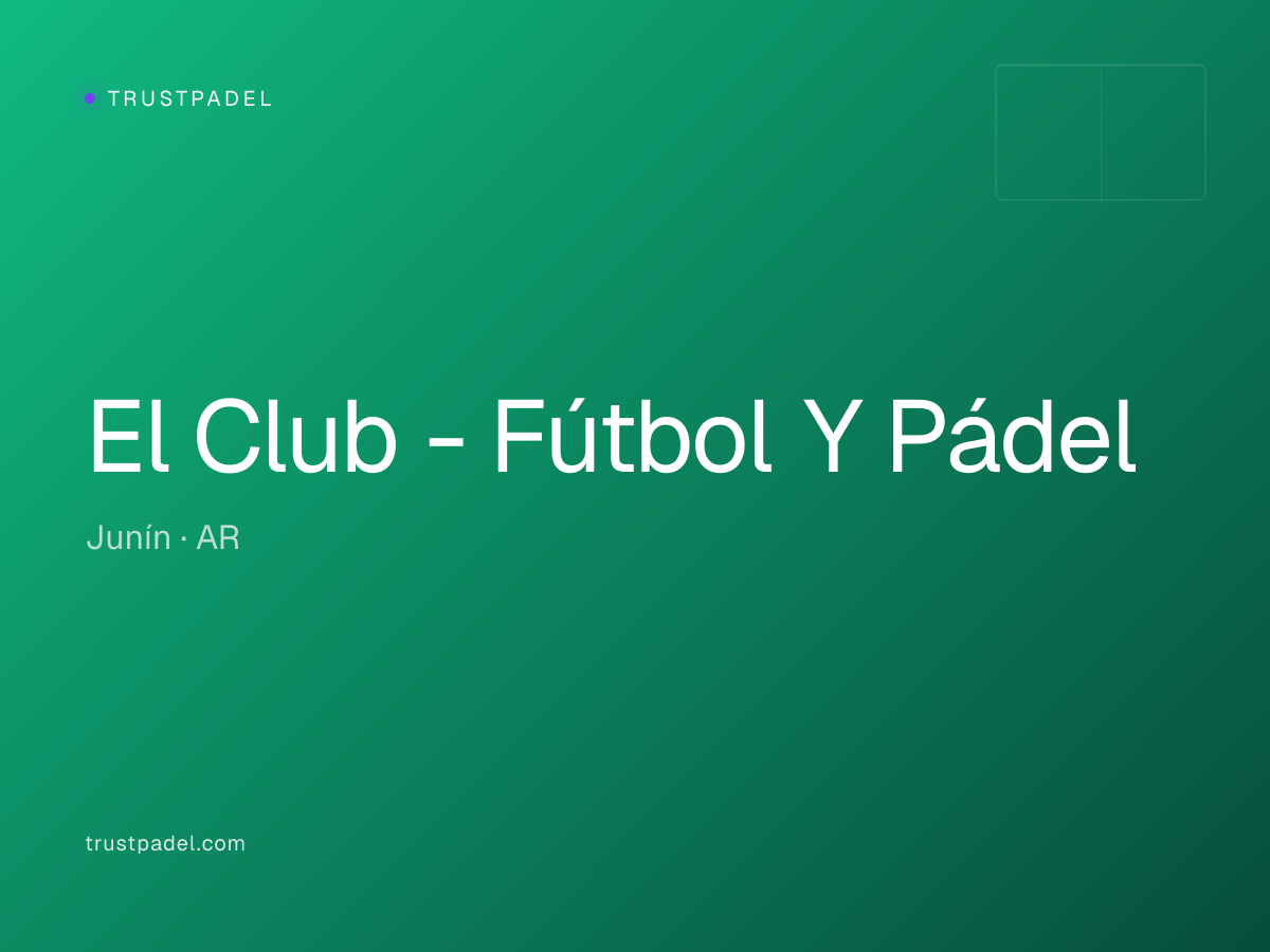 El Club - Fútbol Y Pádel padel club