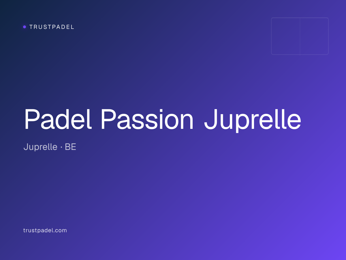 Padel Passion Juprelle padel club