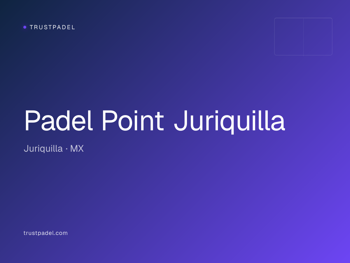Padel Point Juriquilla padel club