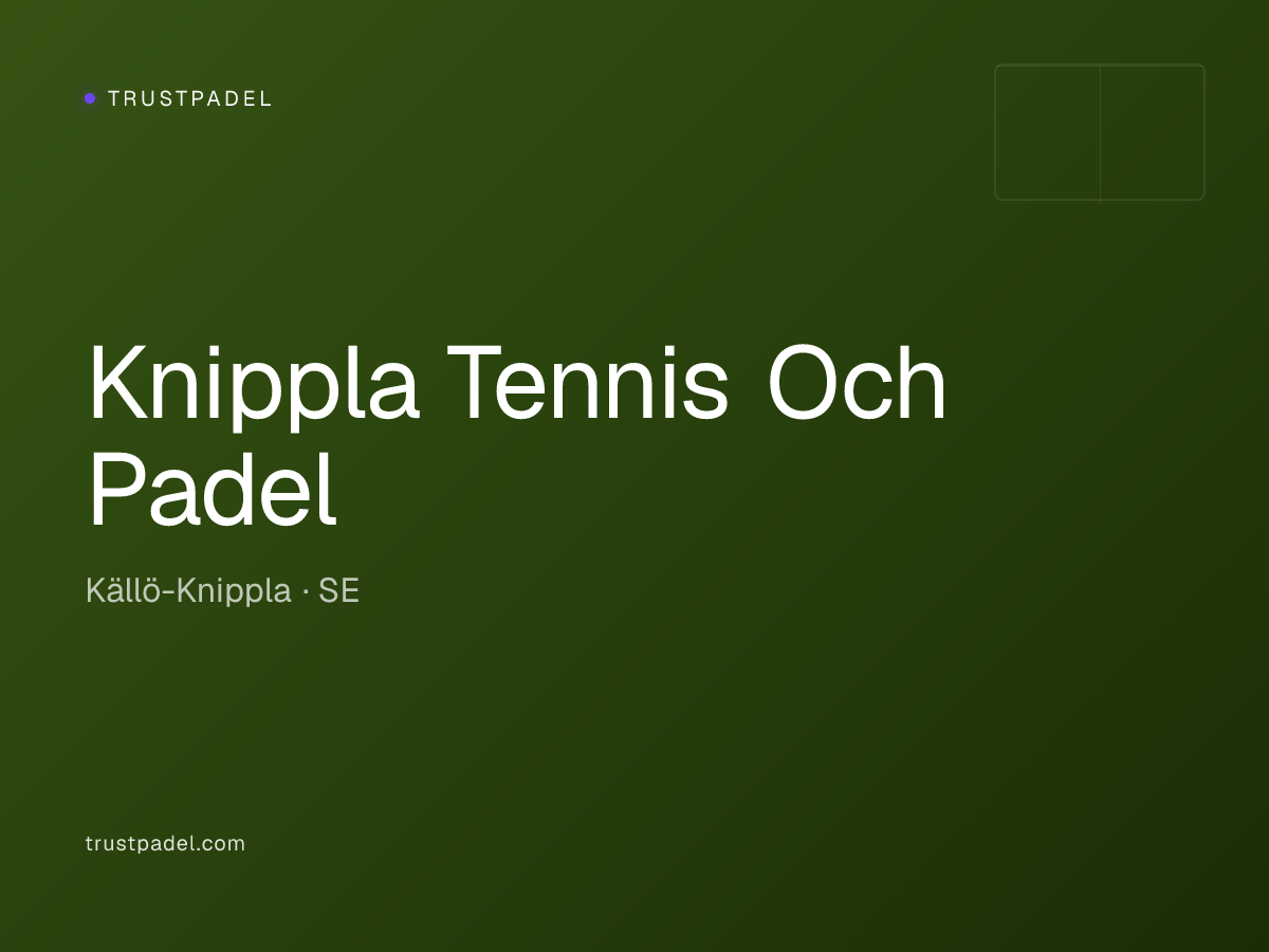 Knippla Tennis Och Padel padel club