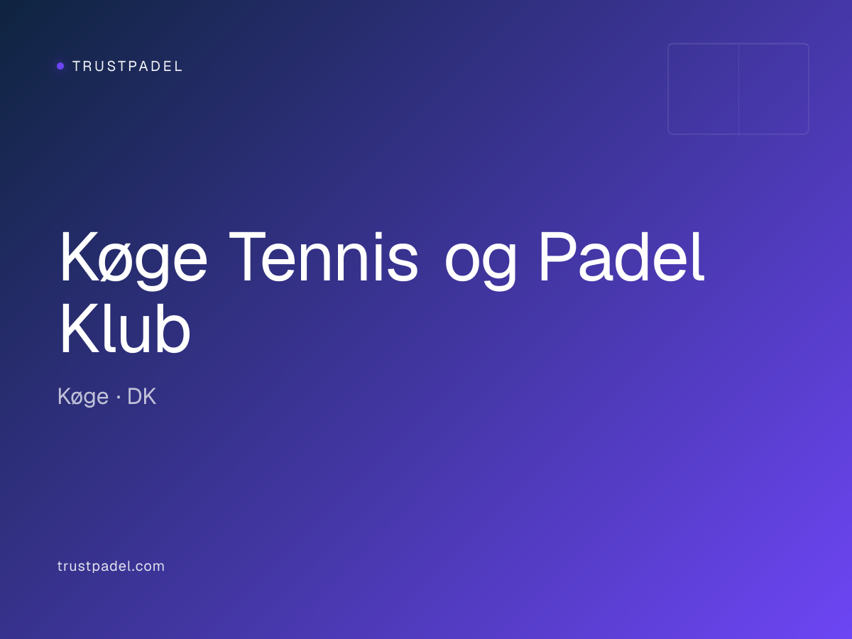 Køge Tennis og Padel Klub padel club