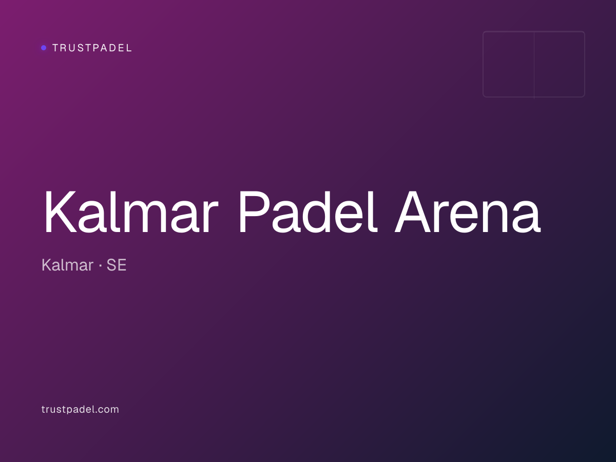 Kalmar Padel Arena padel club