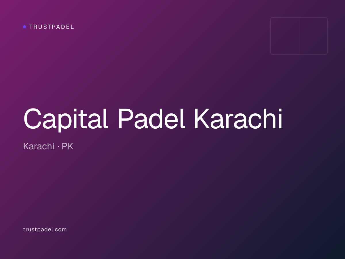 Capital Padel Karachi padel club