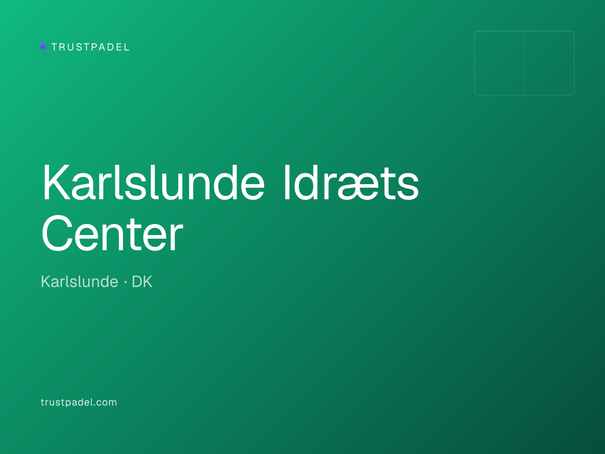 Karlslunde Idræts Center padel club