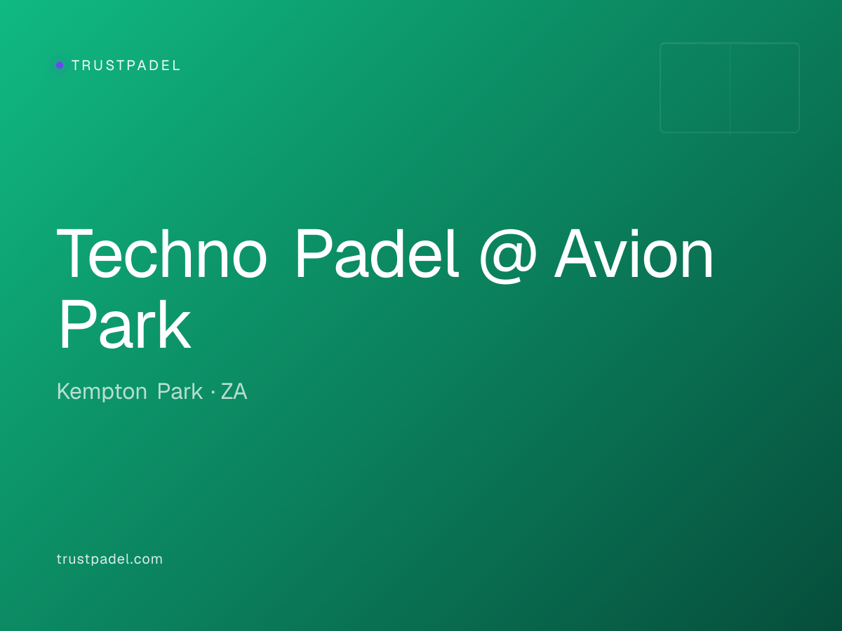 Techno Padel @ Avion Park padel club