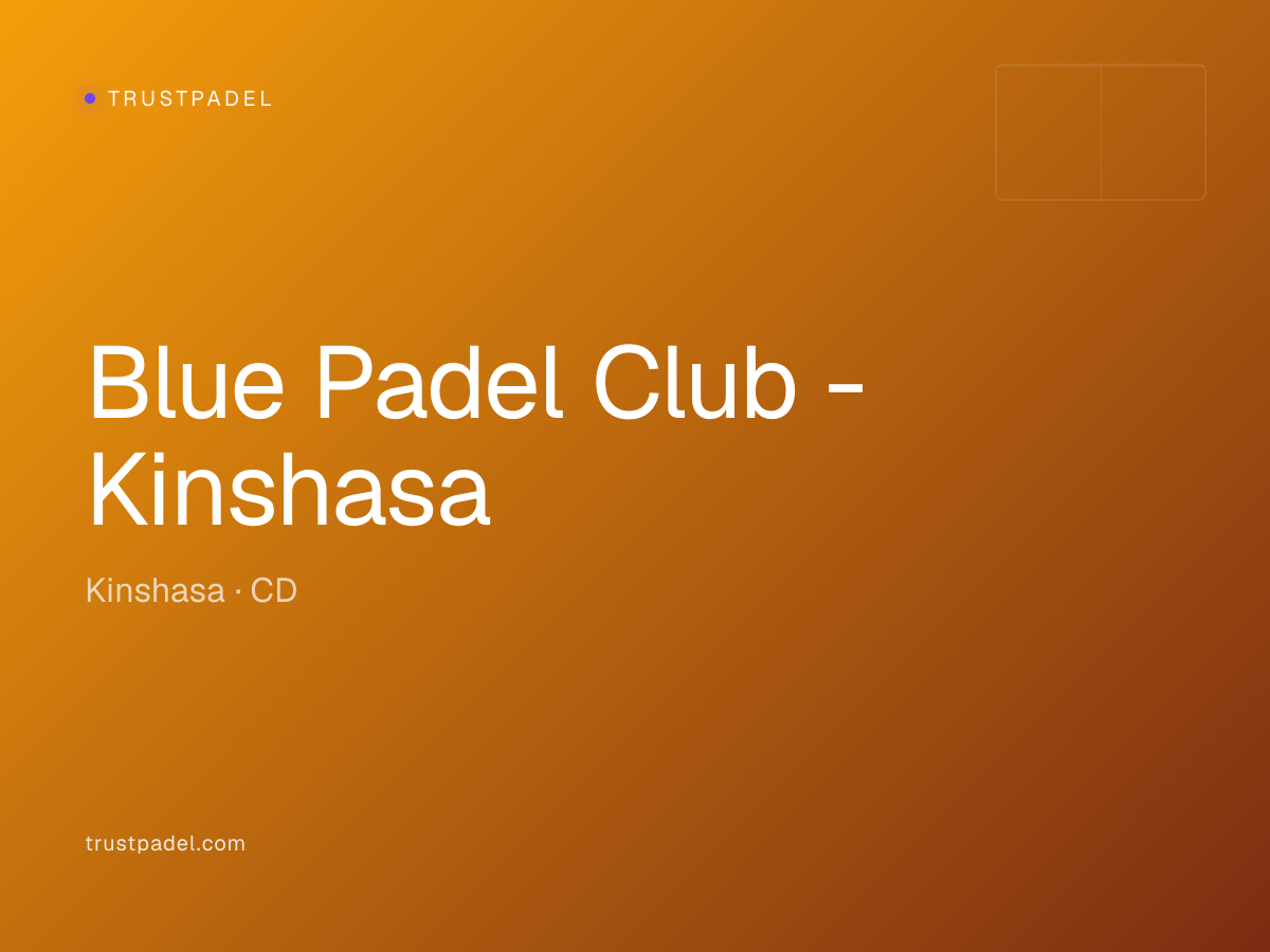 Blue Padel Club - Kinshasa padel club