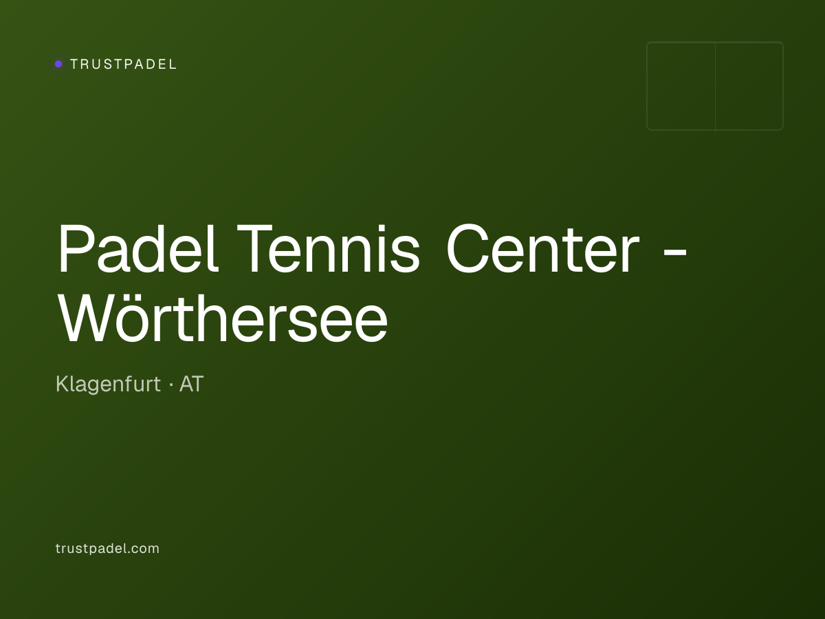 Padel Tennis Center - Wörthersee padel club
