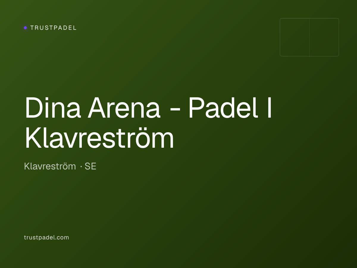 Dina Arena - Padel I Klavreström padel club