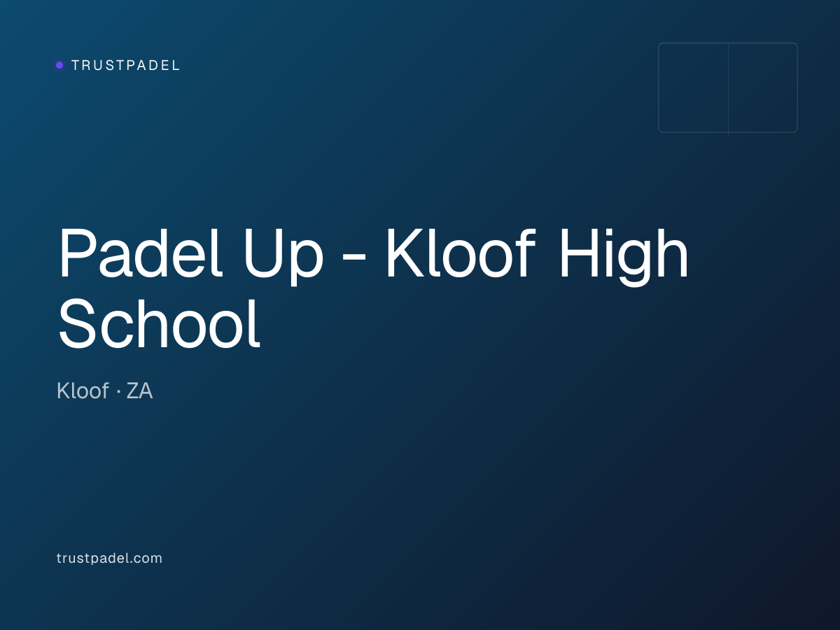 Padel Up - Kloof High School padel club