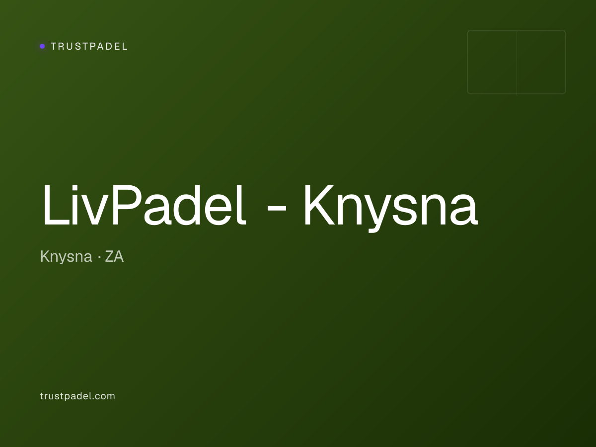 LivPadel - Knysna padel club