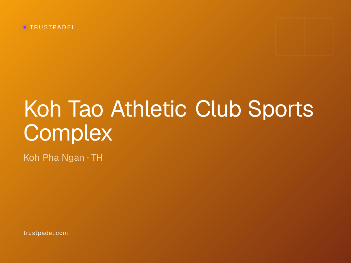 Koh Tao Athletic Club Sports Complex padel club