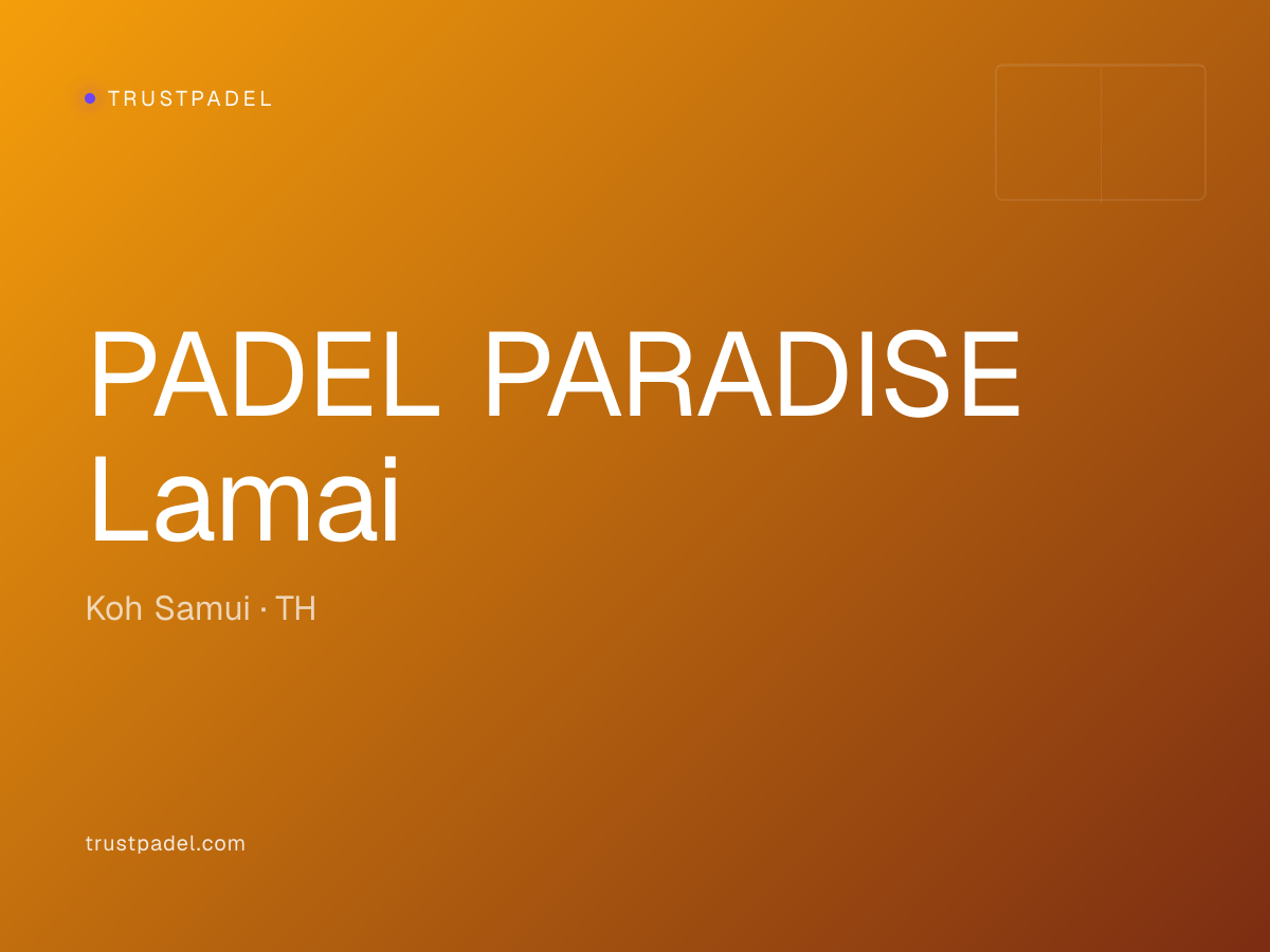 PADEL PARADISE Lamai padel club