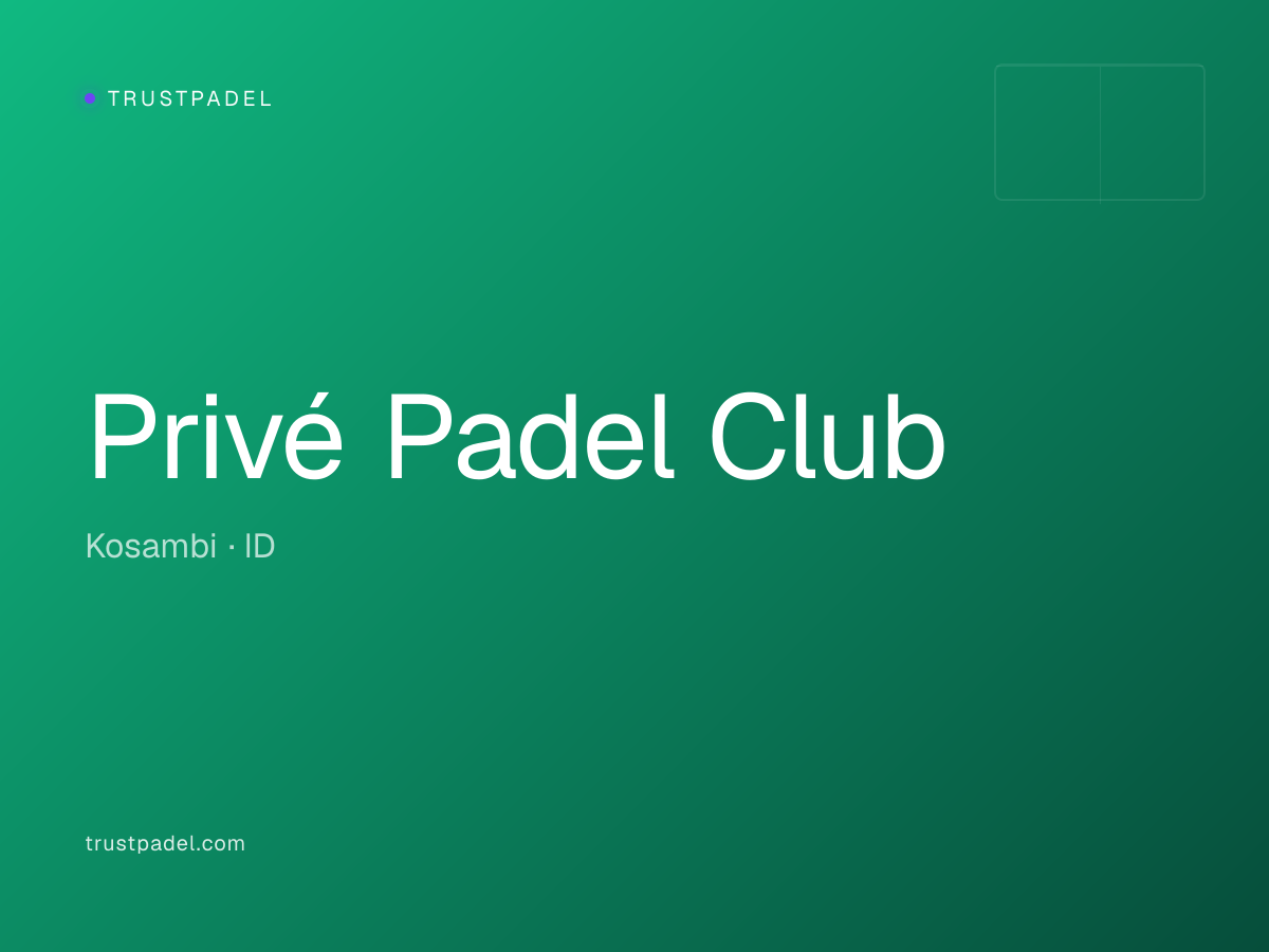 Privé Padel Club padel club