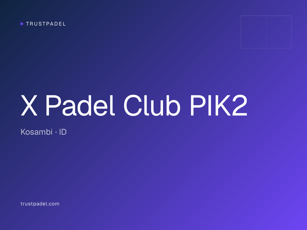 X Padel Club PIK2 padel club
