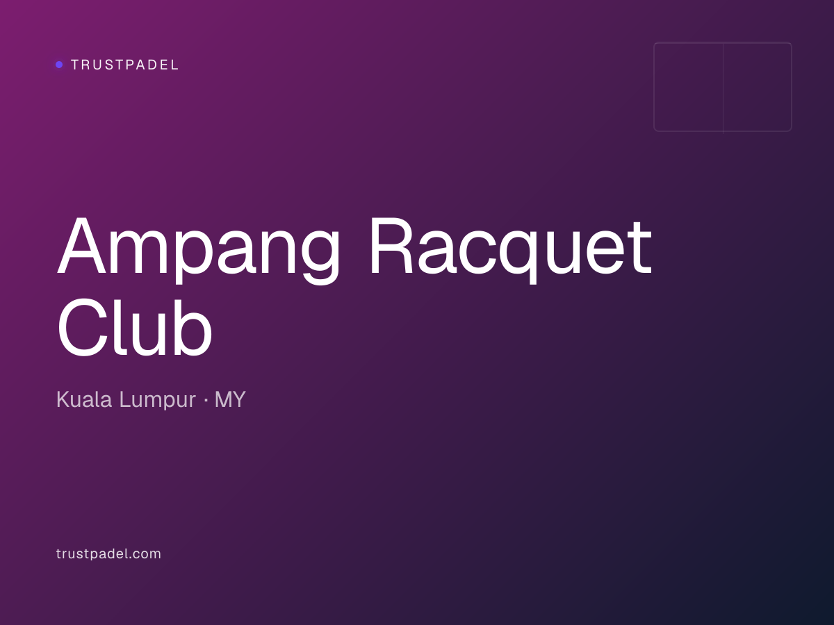 Ampang Racquet Club padel club