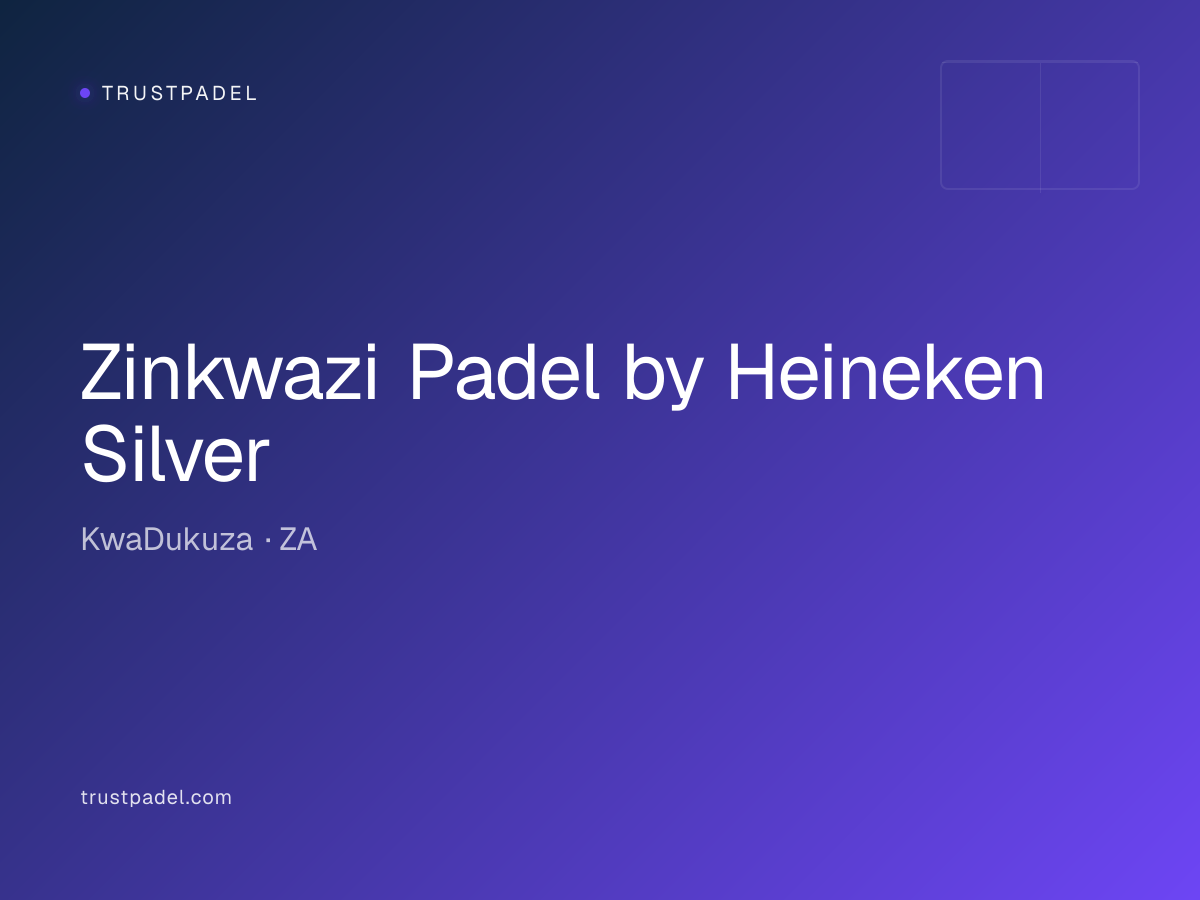 Zinkwazi Padel by Heineken Silver padel club