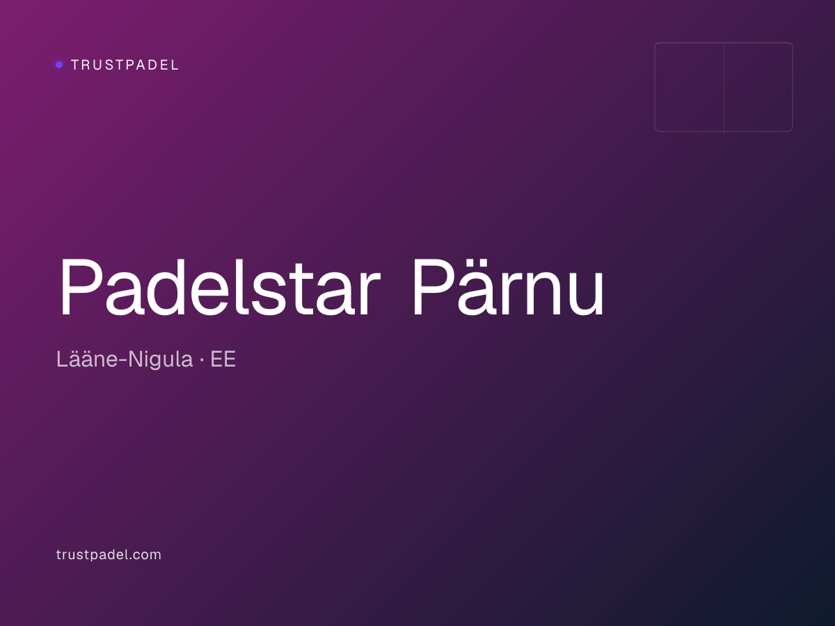 Padelstar Pärnu padel club