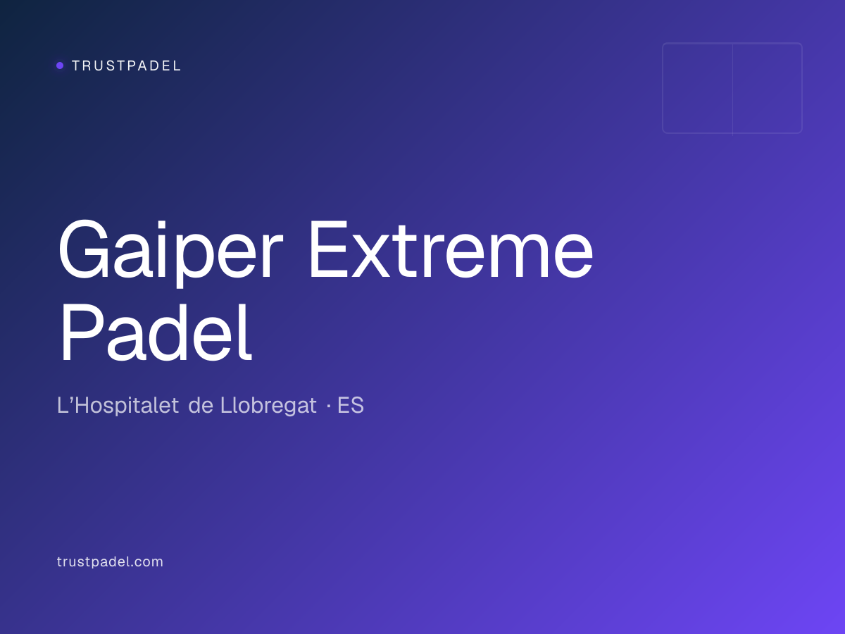 Gaiper Extreme Padel padel club