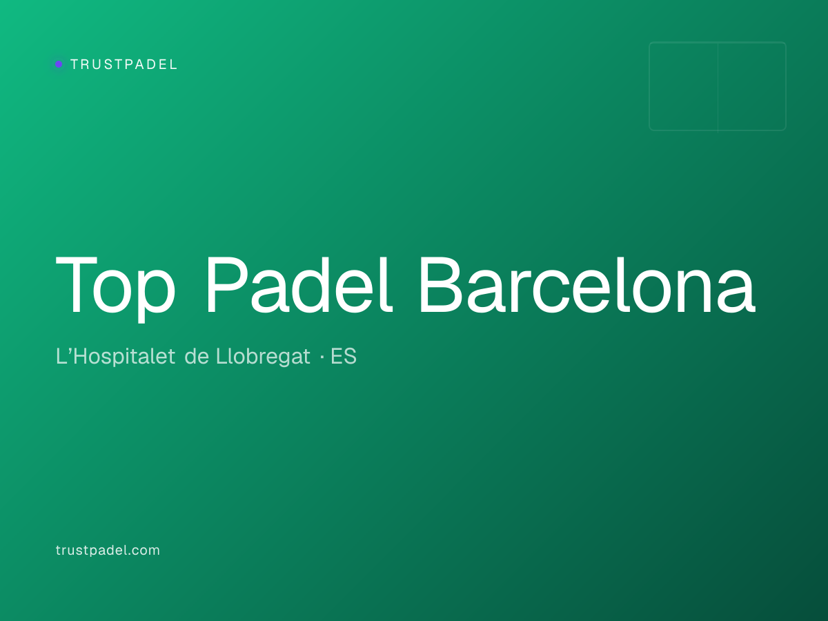 Top Padel Barcelona padel club