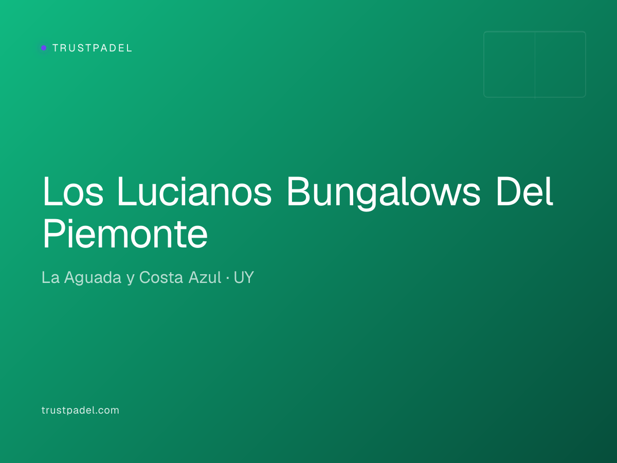 Los Lucianos Bungalows Del Piemonte padel club