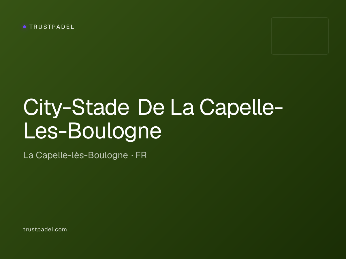 City-Stade De La Capelle-Les-Boulogne padel club