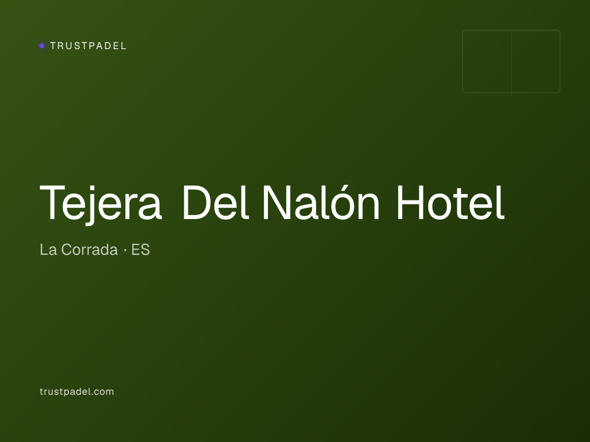 Tejera Del Nalón Hotel padel club