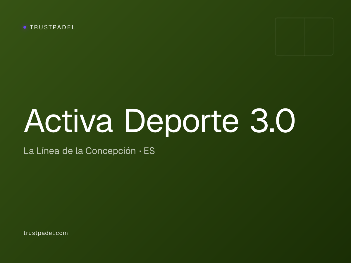 Activa Deporte 3.0 padel club