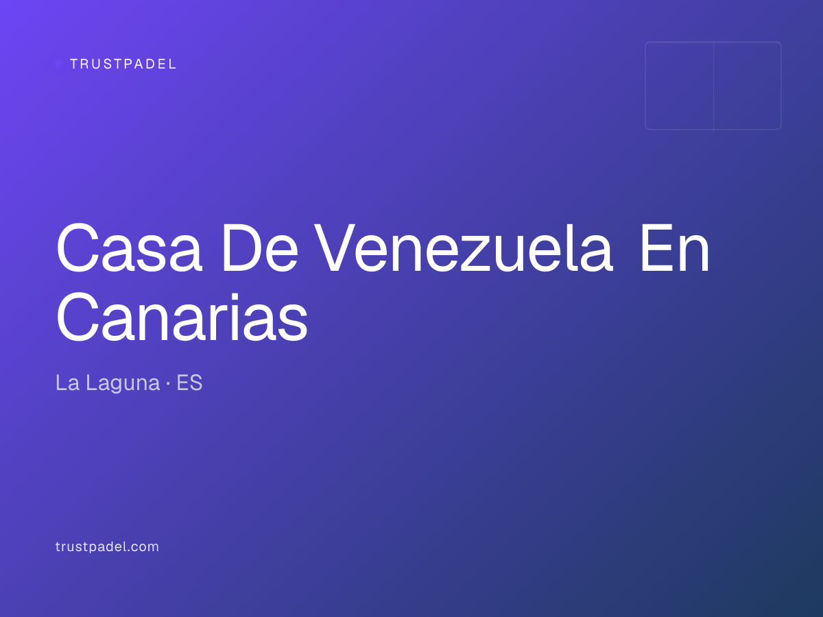 Casa De Venezuela En Canarias padel club